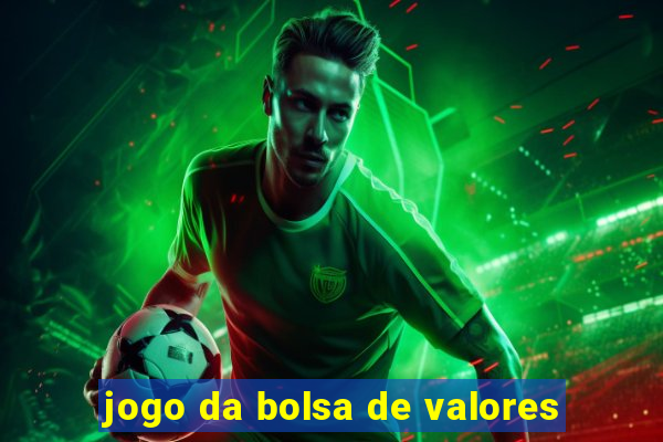 jogo da bolsa de valores